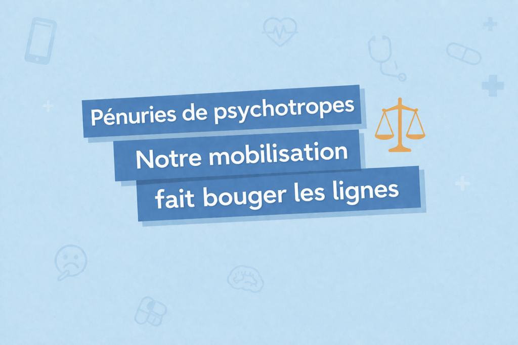 Pénuries de psychotropes : où en est le recours engagé ?