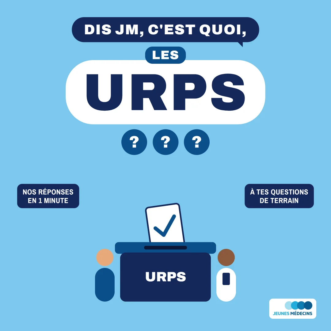 Dis JM, c'est quoi les URPS ?